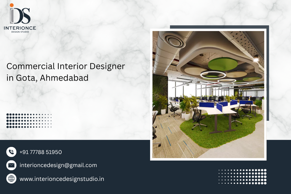 Commercial Interior Designer in Gota, Ahmedabad