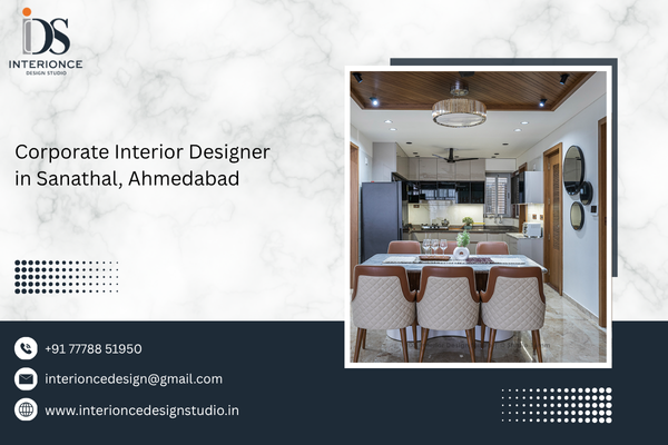 Corporate Interior Designer in Sanathal, Ahmedabad
