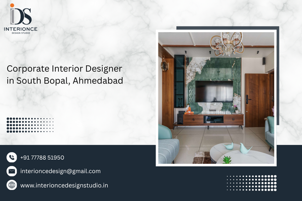 Corporate Interior Designer in South Bopal, Ahmedabad