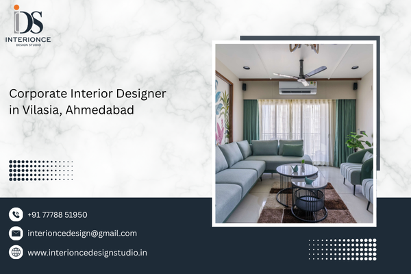 Corporate Interior Designer in Vilasia, Ahmedabad
