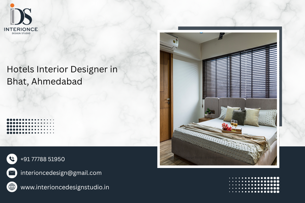 Hotels Interior Designer in Bhat, Ahmedabad