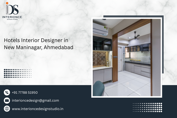 Hotels Interior Designer in New Maninagar, Ahmedabad