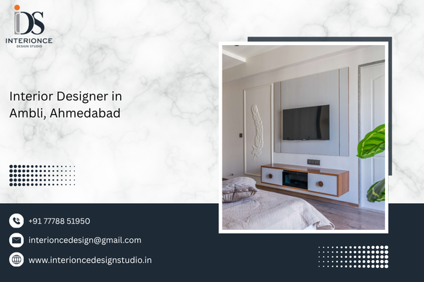 Interior Designer in Ambli, Ahmedabad