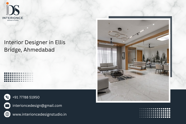 Interior Designer in Ellis Bridge, Ahmedabad