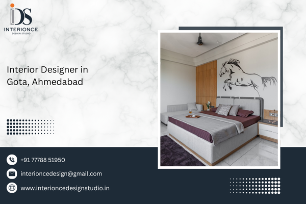 Interior Designer in Gota, Ahmedabad