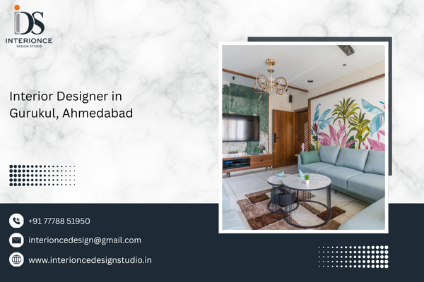 Interior Designer in Gurukul, Ahmedabad