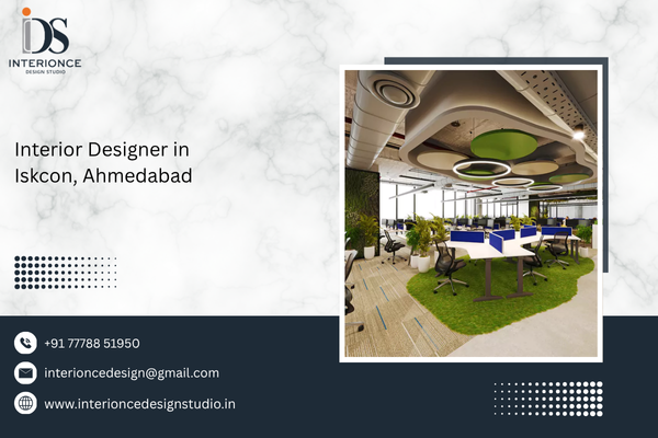Interior Designer in Iskcon, Ahmedabad