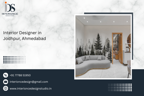 Interior Designer in Jodhpur, Ahmedabad