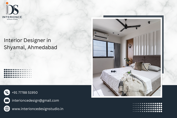 Interior Designer in Shyamal, Ahmedabad