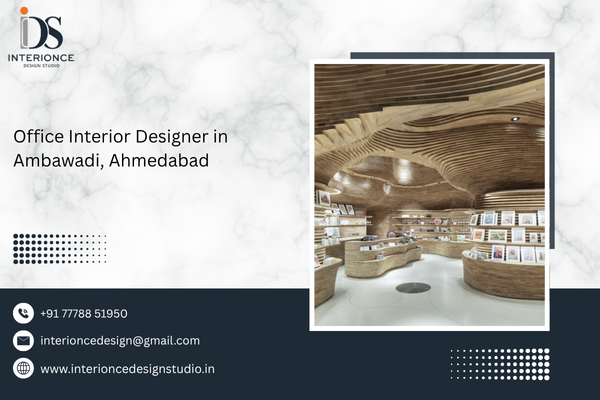 Office Interior Designer in Ambawadi, Ahmedabad