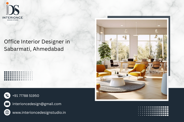 Office Interior Designer in Sabarmati, Ahmedabad